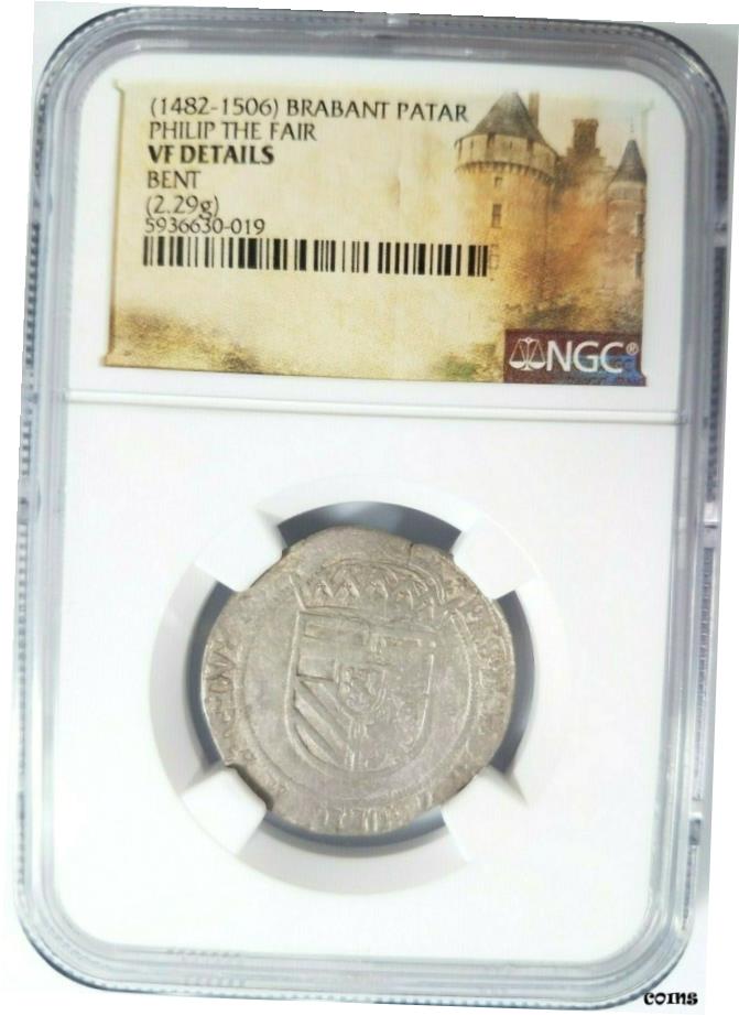 【極美品/品質保証書付】 アンティークコイン コイン 金貨 銀貨 [送料無料] Philip The Fair SPANISH NETHERLANDS NGC VF ディテール ブラバント シルバー パタードコイン- show original title