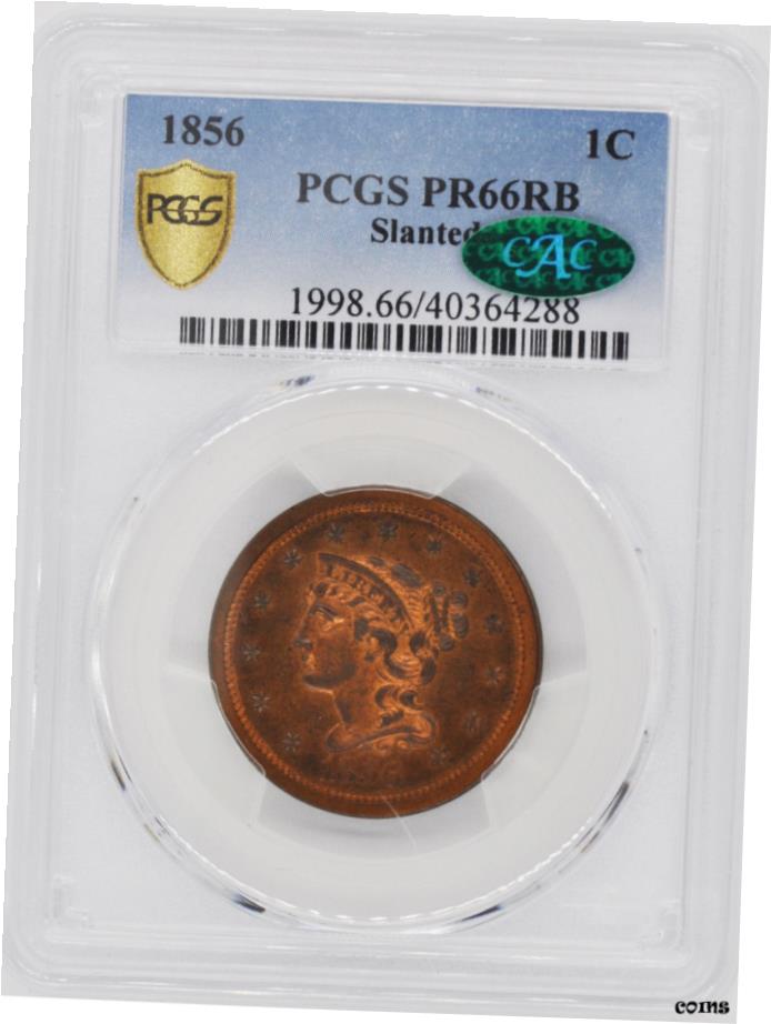 【極美品/品質保証書付】 アンティークコイン 硬貨 1856年 編組ヘア 1C PCGS PR 66 RB- show original title [送料無料] #oot-wr-6020-479