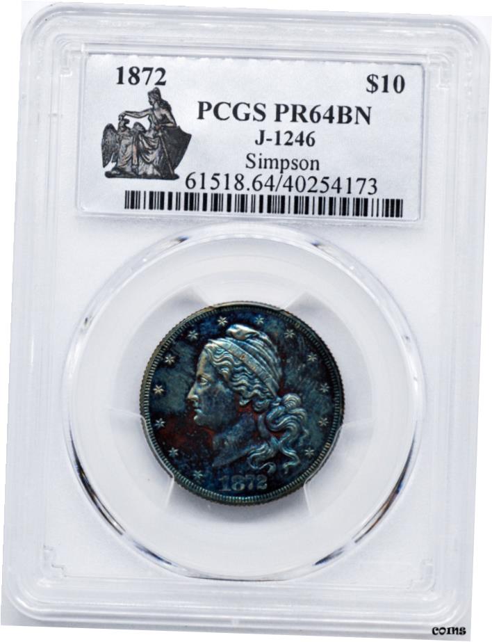 【極美品/品質保証書付】 アンティークコイン 硬貨 1872年 アマゾニアン $10 J-1246 PCGS PR 64 BN- show original title [送料無料] #oot-wr-6020-587