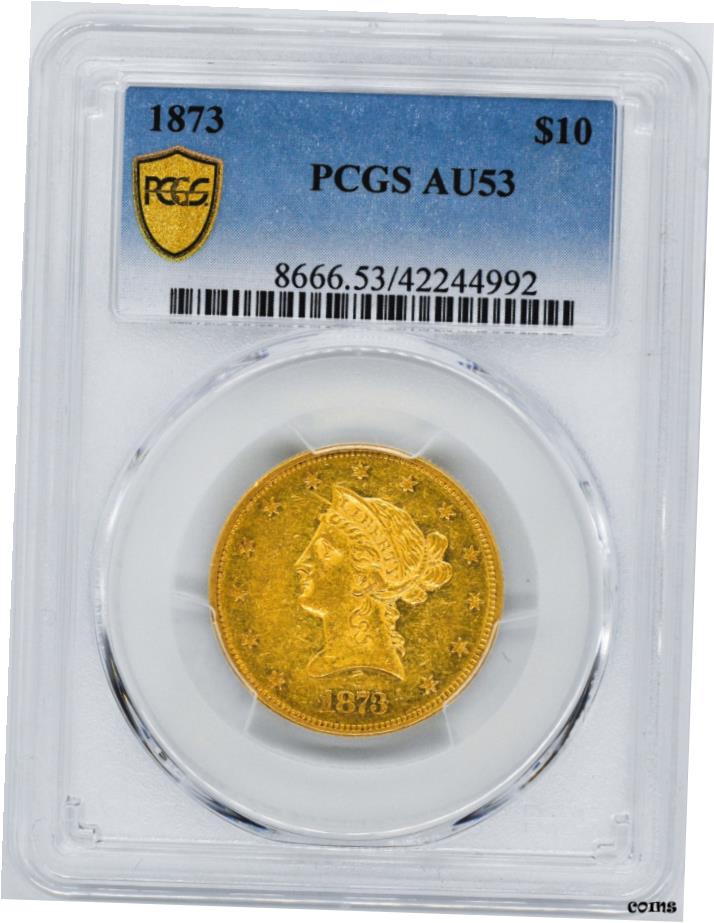 【極美品/品質保証書付】 アンティークコイン 硬貨 1873年 リバティヘッド $10 PCGS AU 53- show origi..