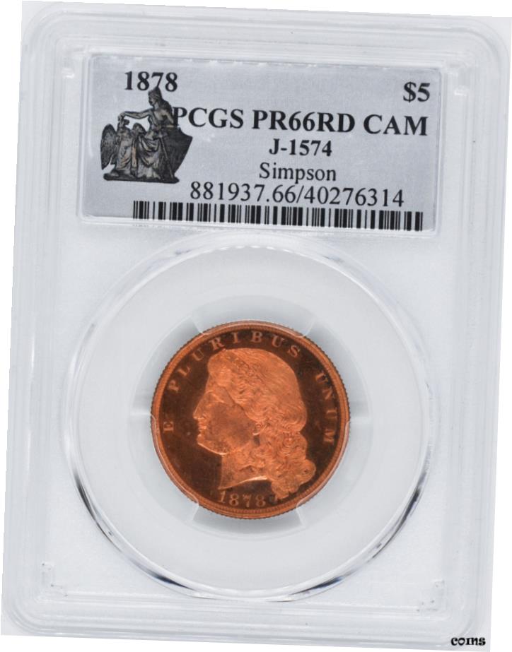 ڶ/ʼݾڽա ƥ Ų 1878ǯ СС $5 J-1574 PCGS RD 66 CAM- show or...