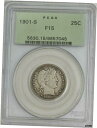 【極美品/品質保証書付】 アンティークコイン 硬貨 1901年-S バーバークォーター 25c F15 PCGS オールドホルダー 944352-1- show original title [送料無料] #oot-wr-6027-344