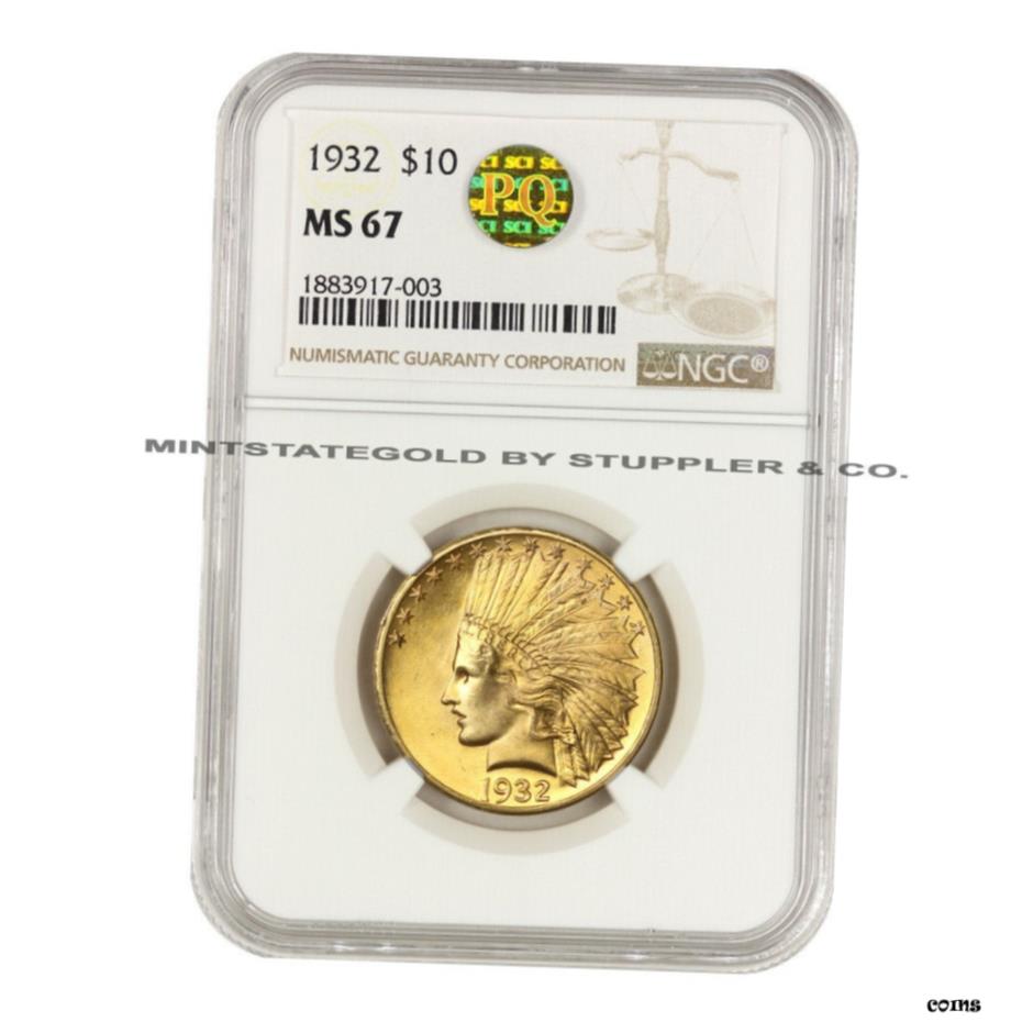 【極美品/品質保証書付】 アンティークコイン 硬貨 希少1932年 $10 インドヘッド NGC MS67 未流通 PQ ゴールド イーグル ノーン ハイガー- show original title [送料無料] #oot-wr-6033-44