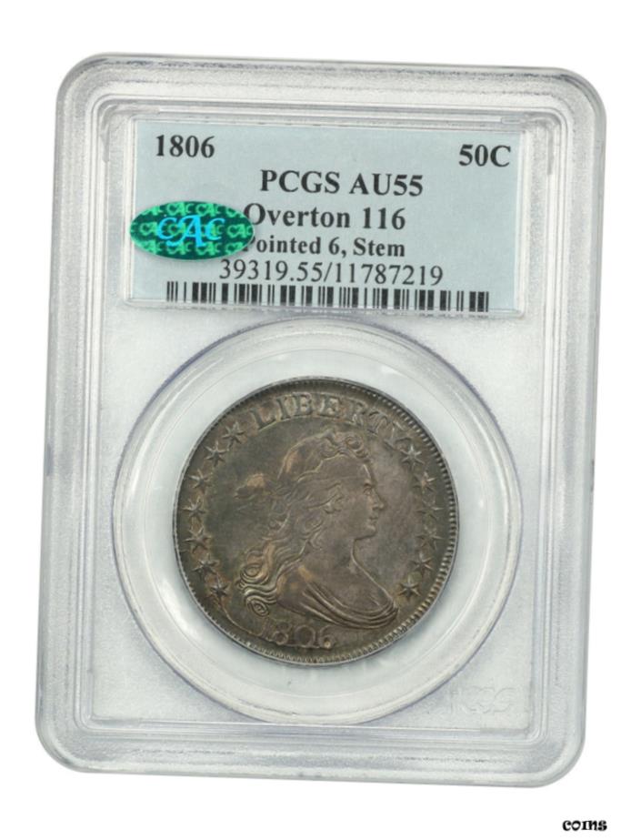 【極美品/品質保証書付】 アンティークコイン 硬貨 1806 50c PCGS/CAC AU55 （ ポインテッド 6 ステム ） グレートタイプ コイン-バスト 1/2ドル- show original title 送料無料 oot-wr-6044-375