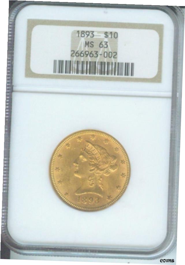  アンティークコイン コイン 金貨 銀貨  1893 （ 1893-P ） $10 リバティイーグル NGC MS63 ゴールドコイン MS-63 古いホルダー ！- show original title
