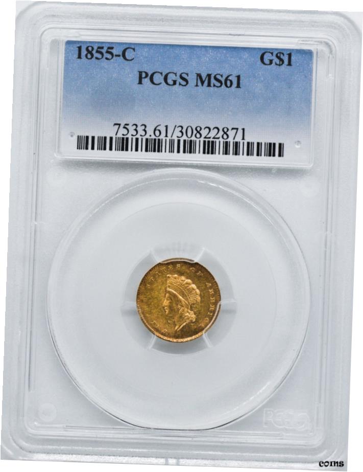 【極美品/品質保証書付】 1855-C ゴールド G$ 1 PCGS MS 61- show original title