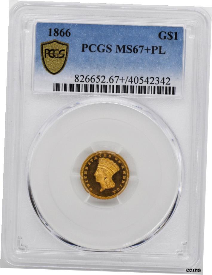 【極美品/品質保証書付】 1866年 ゴールド G$ 1 PCGS MS 67+ PL- show original title