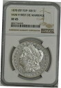 1878年 8TF モーガン シルバー ドル $ VAN 9 ファーストダイ マリッジ XF45 NGC 934171-11878 8TF Morgan Silver Dollar $ VAN 9 First Dye Marriage XF45 NGC 934171-1(3)