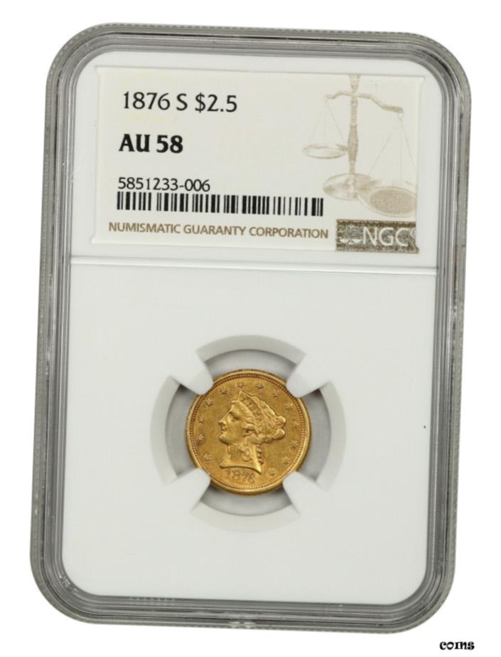 【極美品/品質保証書付】 1876年-S $2 1/2 NGC AU58 - 2.50 リバティ ゴールド コイン- show original title