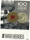  アンティークコイン コイン 金貨 銀貨  2015 Anzac Remembered WWI War Heroes $1 Red Poppy UNC Coin on Card