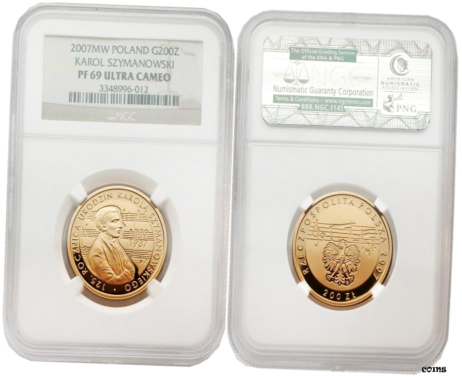  アンティークコイン コイン 金貨 銀貨  Poland 2007MW Karol Szymanowski 200 Zlotych ゴールド NGC PF69 ウルトラカメオ- show original title