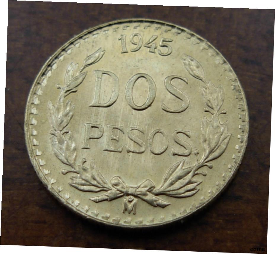 メキシコ 1945年 ゴールド 2 ペソ UNCMexico 1945 Gold 2 Pesos UNC