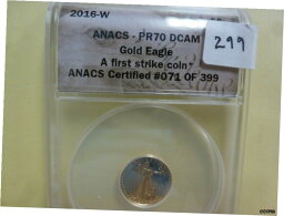 【極美品/品質保証書付】 アンティークコイン コイン 金貨 銀貨 [送料無料] 2016-W ANACS PR-70 DCAM - 1/10 オンス ゴールド アメリカン イーグル #071- show original title