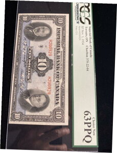 カナダ帝国銀行 1934 $10 63PPQ PCGSImperial Bank Of Canada 1934 $10 63PPQ PCGS