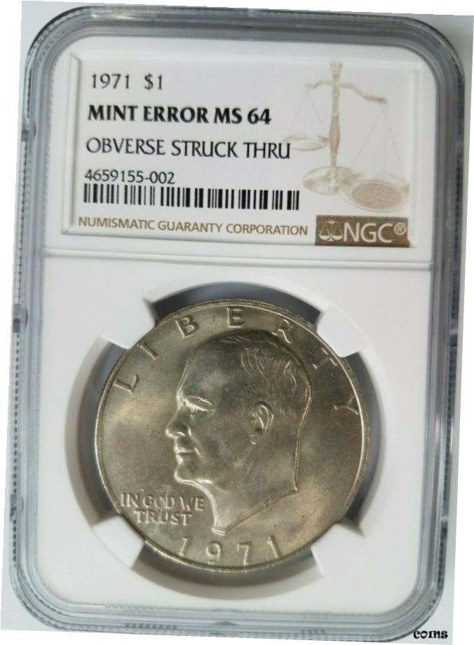 1971 アイゼンハワー ドル IKE NGC MS 64 ストライクスルー ストライクスルーミントエラー1971 Eisenhower Dollar IKE NGC MS 64 Strike Through Strike Through Mint Error