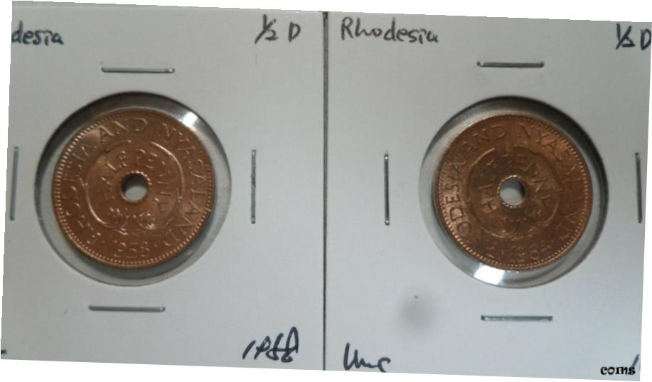 【極美品/品質保証書付】 アンティークコイン コイン 金貨 銀貨 [送料無料] ローデシア ＆ ニヤサランド 1/2 ペニー 2 個ロット 、 1958年 1964年 UNC- show original title