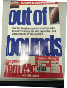 ビル・ブラッドリー上院議員による序文 アウト・オブ・バウンズForeword by Senator Bill Bradley Out of Bounds