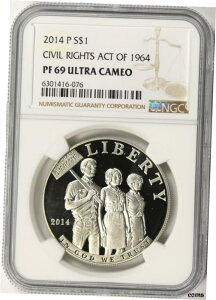 2014-P 1964 年公民権法 $1 記念銀ドル NGC PF 69 UCAM2014-P Civil Rights Act of 1964 $1 Commemorative Silver Dollar NGC PF 69 UCAM