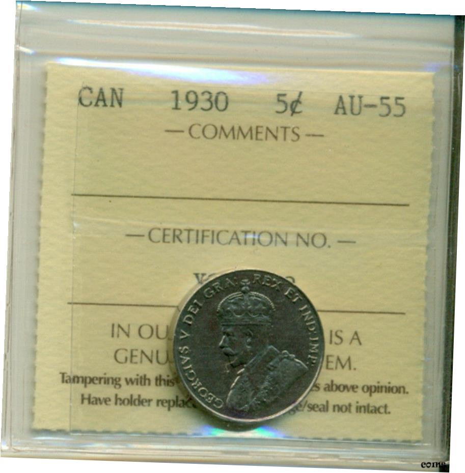 ڶ/ʼݾڽա ƥ    [̵] ICCS CAN 1930 5 cents AU-55 Certification No. XSW 378