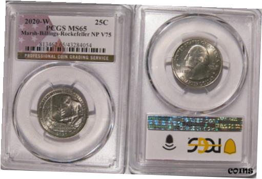 yɔi/iۏ؏tz AeB[NRC RC   [] 2020 W Marsh Billings Rockefeller NP Quarter 25c PCGS MS65 V75 Privy Mark