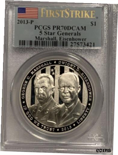  アンティークコイン コイン 金貨 銀貨  2013 P 5 Star Generals First Strike PROOF Silver Dollar PCGS PR70 DCAM