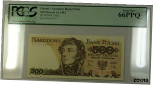 1.6.1982 ポーランド国立銀行 500 ズロティチ紙幣 SCWPM# 145d PCGS GEM New 66 PPQ1.6.1982 Poland National Bank 500 Zlotych Note SCWPM# 145d PCGS GEM New 66 PPQ