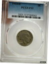 1914 D バッファロー ニッケル F12 PCGS 5c 米国造幣局 #09031914 D Buffalo Nickel F12 PCGS 5c US Mint Coin #0903(3)