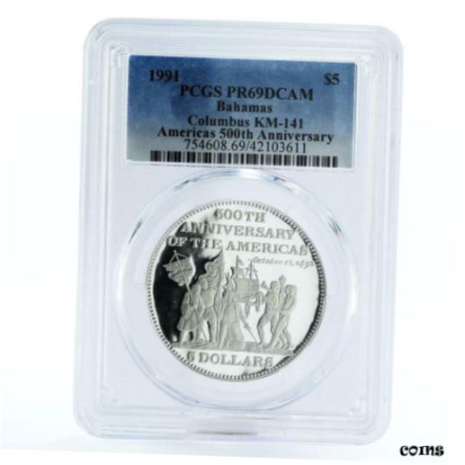  アンティークコイン コイン 金貨 銀貨  Bahamas 5 dollars Columbus Ship First Landfall PR69 PCGS silver coin 1991