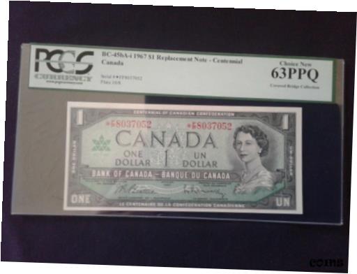 【極美品/品質保証書付】 アンティークコイン コイン 金貨 銀貨 [送料無料] 1967, Bank Of Canada $1 Replacement - Centennial BC-45bA-i PCGS CHOICE NEW 63