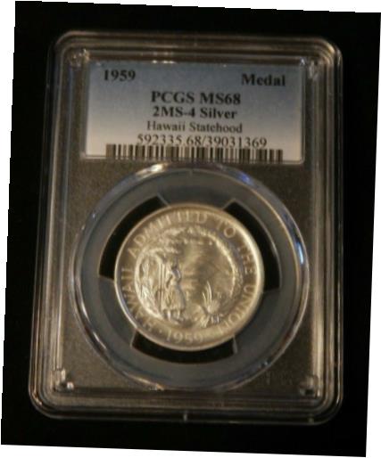 ڶ/ʼݾڽա ƥ    [̵] 1959 HAWAII SILVER MEDAL 2MS-4 (THIN) PCGS MS68