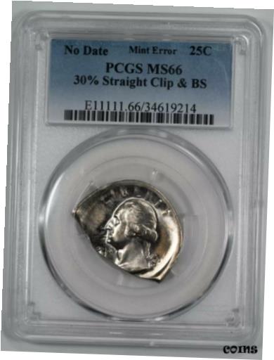 ڶ/ʼݾڽա ƥ    [̵] (ND) WASHINGTON QUARTER 25C PCGS MS 66 MINT UNC - ERROR STRAIGHT CLIP (214)