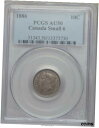 yɔi/iۏ؏tz AeB[NRC RC   [] 1886 SMALL 6 Ten Cents PCGS AU-50 Beautiful HIGH Grade SCARCE Date Victoria Dime