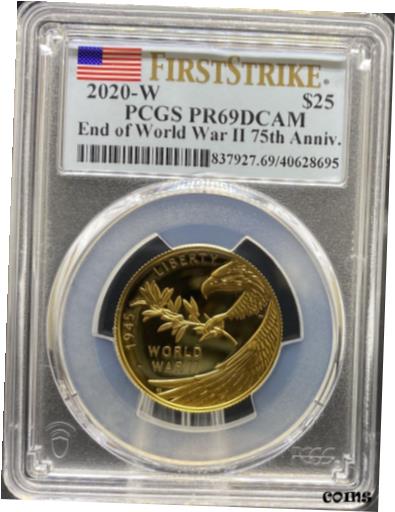ڶ/ʼݾڽա ƥ    [̵] 2020-W G$25 WWII Eagle First Strike PR69DCAM PCGS (#PA40628695)