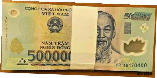 【極美品/品質保証書付】 アンティークコイン コイン 金貨 銀貨 送料無料 ベトナム紙幣 Vietnamese Dong 1枚 ( 500,000 Note ) Vietnam Currency VND ※写真の紙幣番号とは別の物になります。※連番ではありません。