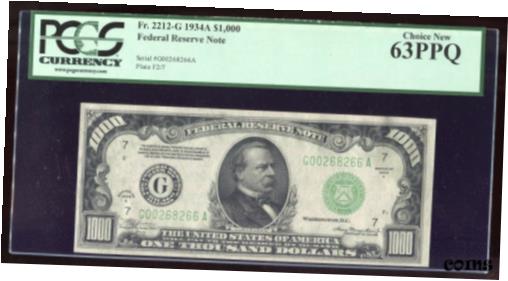 【極美品/品質保証書付】 アンティークコイン 硬貨 1934A $1000 Bill Chicago Fr. 2212-G PCGS 63 PPQ Choice New [送料無料] #oot-wr-8433-189