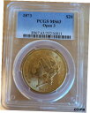 【極美品/品質保証書付】 アンティークコイン 金貨 1873 OPEN 3 $20 Liberty Gold Double Eagle MS-63 PCGS CERTIFIED, VERY RARE [送料無料] #got-wr-8434-3040