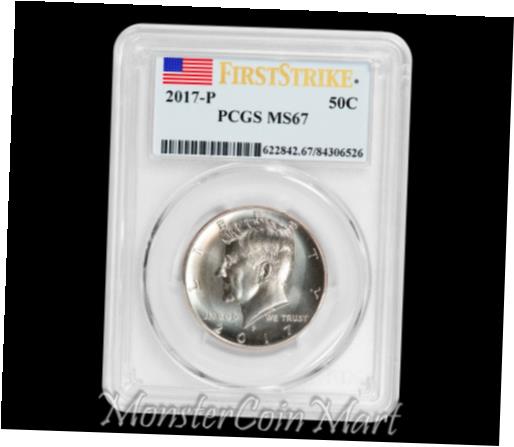  アンティークコイン コイン 金貨 銀貨  2017-P Kennedy Half Dollar PCGS MS67 FIRST STRIKE - CURRENTLY NONE GRADED HIGHER