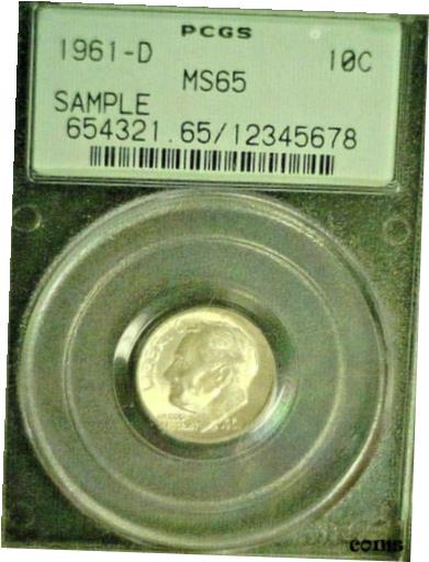 【極美品/品質保証書付】 アンティークコイン コイン 金貨 銀貨 送料無料 1961-D ROOSEVELT SILVER DIME OLD GREEN PCGS MS65 SAMPLE SLAB.REDUCED 8/20 (7188)