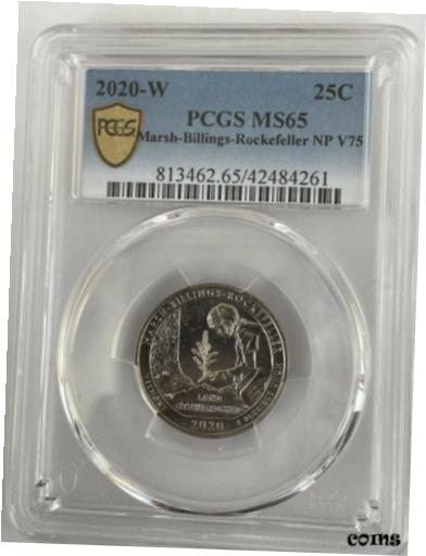  アンティークコイン コイン 金貨 銀貨  2020 W Marsh-Billing-Rockefeller NP Quarter 25c PCGS MS65 GOLD SHIELD