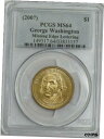 yɔi/iۏ؏tz AeB[NRC RC   [] (2007) G. Washington Dollar $ MS64 PCGS ~ Missing Edge Lettering 943310-1