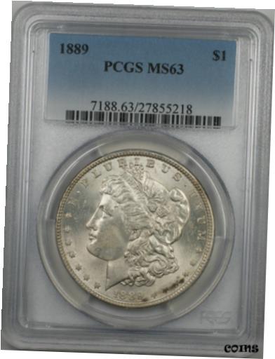 yɔi/iۏ؏tz AeB[NRC RC   [] 1889 Morgan Silver Dollar $1 PCGS MS-63 (3A)