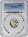 yɔi/iۏ؏tz AeB[NRC RC   [] 1917-D Mercury Silver Dime MS63 PCGS