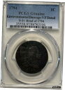 1794 PCGS 正規品 - 環境ダメージ - VF ディテール - 1794 年 1 セントの S-31 ヘッド1794 PCGS Authentic - Environmental Damage - VF Detail - 1794 1st S-31 Head(3)