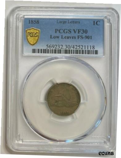 ڶ/ʼݾڽա ƥ    [̵] 1858 Flying Eagle One Small Cent 1C Large Letters Low Leaves FS-901 PCGS VF 30