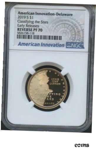  アンティークコイン コイン 金貨 銀貨  2019 S Reverse Proof Innovation Dollar-Delaware Classifying Stars E.R NGC PF70