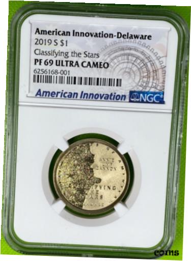  アンティークコイン コイン 金貨 銀貨  2019 S $1 American Innovation - Delaware Classifying the Stars NGC PF69UC