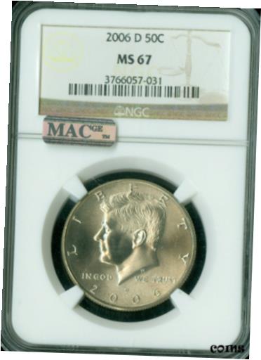 ڶ/ʼݾڽա ƥ    [̵] 2006-D KENNEDY HALF DOLLAR NGC MS67 PQ BUSINESS STRIKE MAC SPOTLESS .