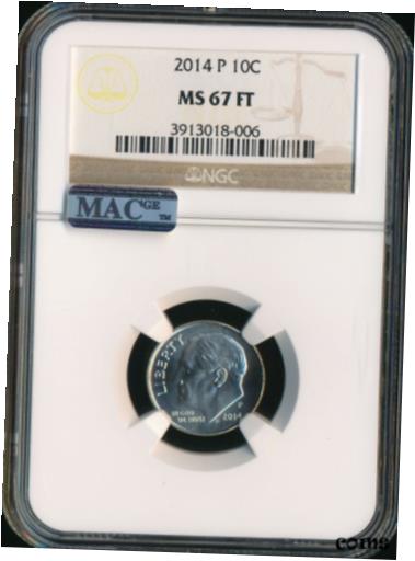 yɔi/iۏ؏tz AeB[NRC RC   [] 2014 P ROOSEVELT DIME NGC MAC MS67 FT 2ND FINEST REGISTRY