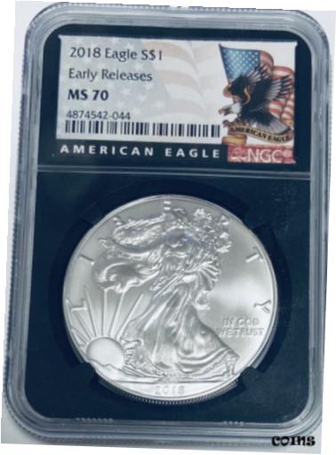  アンティークコイン コイン 金貨 銀貨  2018 $1 American Silver Eagle Early Releases NGC MS70 Black Holder