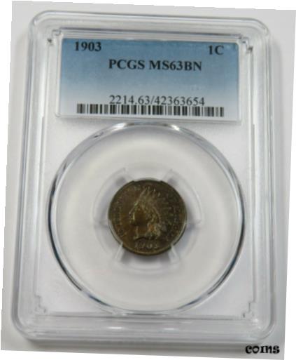 楽天金銀プラチナ　ワールドリソース【極美品/品質保証書付】 アンティークコイン コイン 金貨 銀貨 [送料無料] 1903-P PCGS MS63BN Brown Mint State Indian Head Penny Cent 1c US Coin #28962B